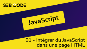 Comment intégrer du JavaScript dans une page HTML ?