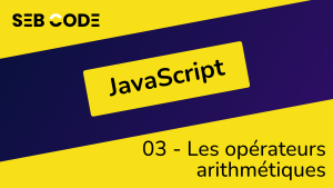 Les opérateurs arithmétiques