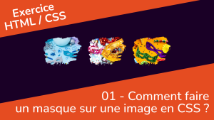 Comment faire un masque sur une image en CSS ?
