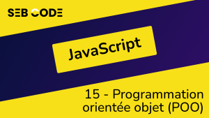 Programmation orientée objet en JavaScript