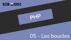 boucles en PHP