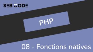 Fonctions natives de PHP