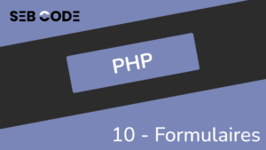Tuto PHP pour débutants, traiter les données d'un formulaire